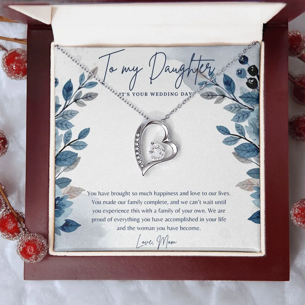 Daughter Wedding Day Gifts Forever Love Necklace, To my Daughter on your wedding Day