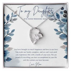 Daughter Wedding Day Gifts Forever Love Necklace, To my Daughter on your wedding Day