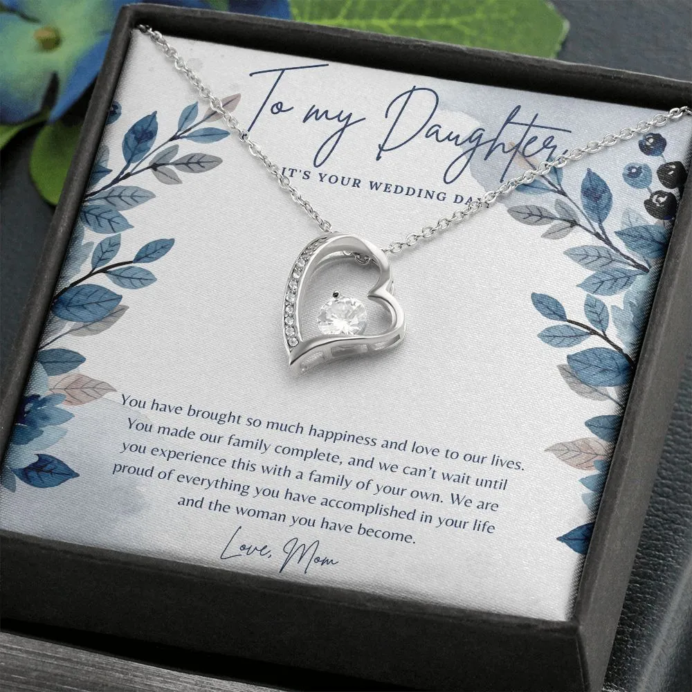 Daughter Wedding Day Gifts Forever Love Necklace, To my Daughter on your wedding Day